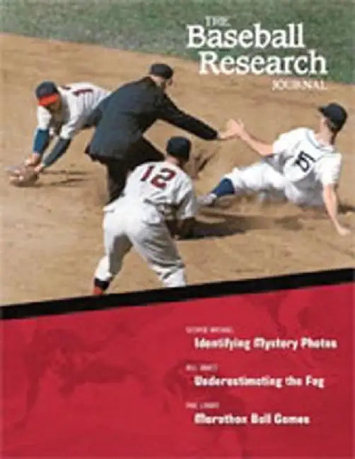 The Baseball Research Journal (Brj), Volume 33 by Society for American Baseball Research (