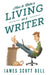 How to Make a Living as a Writer by James Scott Bell