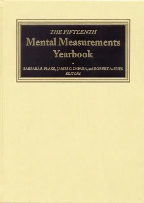 The Fifteenth Mental Measurements Yearbook by Buros Center, Barbara S. Plake, James C. Impara
