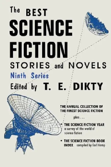 The Best Science-Fiction Stories and Novels, Ninth Series by T. E. Dikty