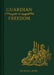 Land of Our Lady: Guardian of Freedom: Book 5 Volume 5 by Various Authors