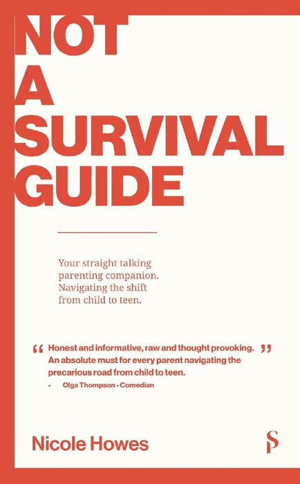 Not a Survival Guide by Nicole Howes