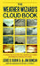 The Weather Wizard's Cloud Book: A Unique Way to Predict the Weather Accurately and Easily by Reading the Clouds by Jim Duncan