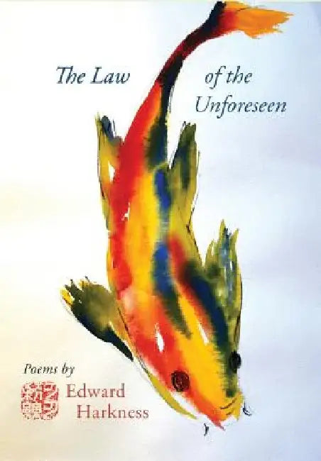 The Law of the Unforeseen by Edward Harkness