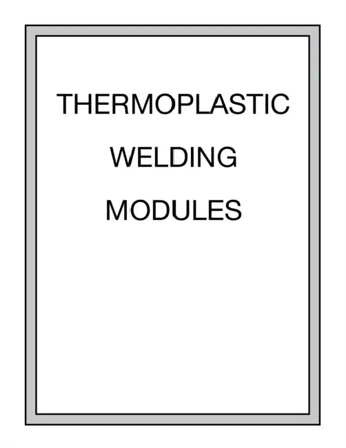Thermoplastic Welding Modules by Hobar Publications