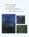 Native Trees and Shrubs of the Hawaiian Islands: An Extensive Study Guide by Samuel H. Lamb