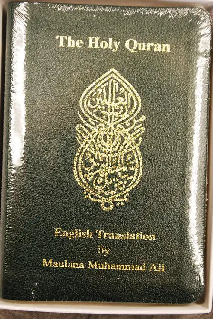 The Holy Quran: English Translation by Maulana Muhammad Ali