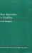 New Approaches to Disability in the Workplace: Explorations in Time, Memory, and Futures by Terry Thomason, Jr. Burton John F., Douglas E. Hyatt