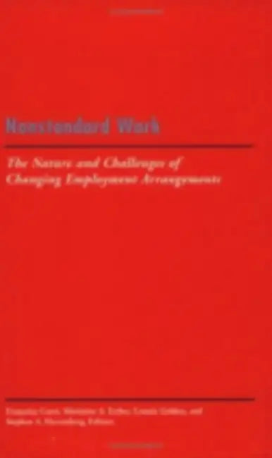 Nonstandard Work by Françoise Carré, Marianne A. Ferber, Lonnie Golden
