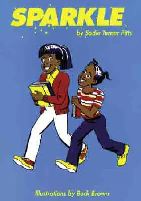 Sparkle by Sadie Turner Pitts