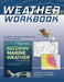Weather Workbook: Questions, Answers, and Resources on Marine Weather by David Burch, Toby Burch
