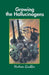 Growing the Hallucinogens: How to Cultivate and Harvest Legal Psychoactive Plants by Grubber
