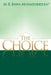 The Choice by M. R. Bawa Muhaiyaddeen