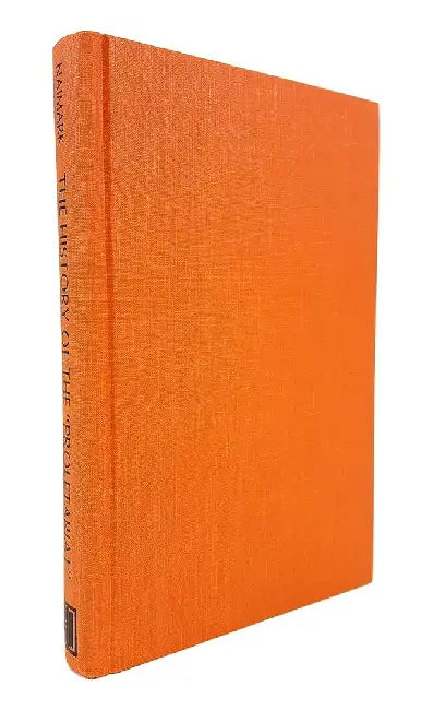 A History of the Proletariat by Norman M. Naimark