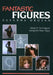 Fantastic Figures: Ideas & Techniques Using the New Clays by Susanna Oroyan