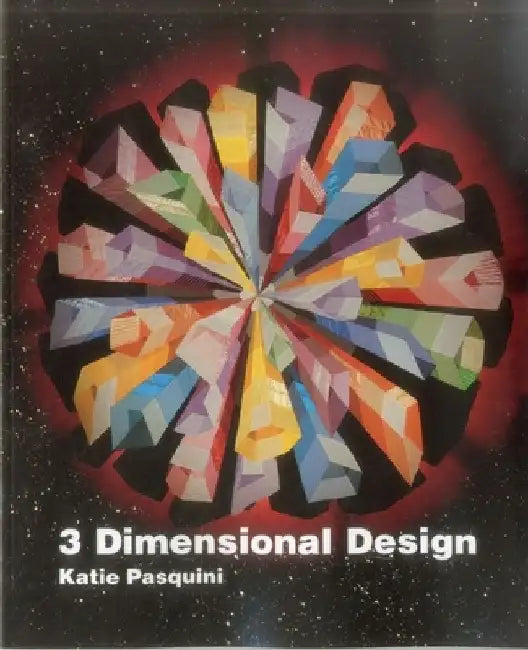 3 Dimensional Design - Print on Demand Edition by Katie Pasquini-Masopust