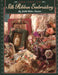 Art of Silk Ribbon Embroidery - The by Judith Montano