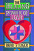 The Healing Power of Love by Brad Steiger