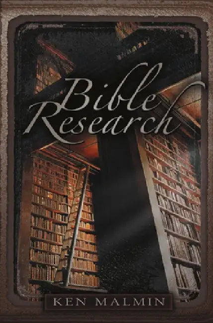 Bible Research by Ken Malmin