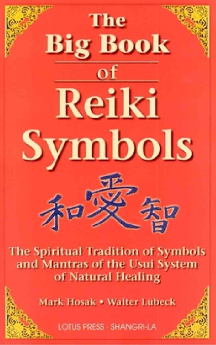 The Big Book of Reiki Symbols
