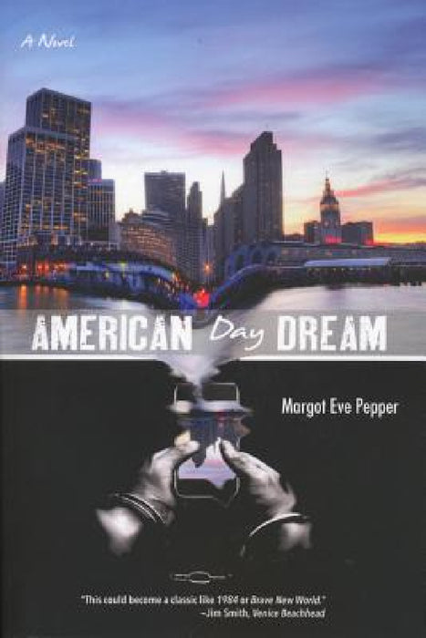 American Day Dream by Margot Eve Pepper