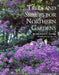 Trees and Shrubs for Northern Gardens by Leon C. Snyder