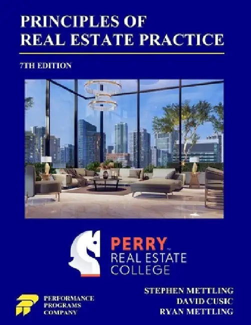 Principles of Real Estate Practice: Perry Real Estate College Edition by Mettling, Stephen
