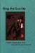 Sing the Sun Up: Creative Writing Ideas from African American Literature by Lorenzo Thomas