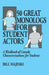 50 Great Monologs for Student Actors: A Workbook of Comedy Characterizations for Students by Bill Majeski