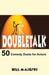 Doubletalk - 50 Comedy Duets for Actors by Bill Majeski