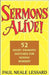 Sermons Alive! by Paul Neale Lessard, Rhonda Wray