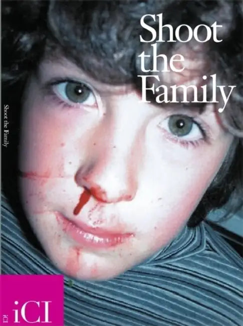 Shoot the Family by Darren Almond, Janine Antoni, Adrian Piper