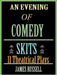 An Evening of Comedy Skits: 11 Theatrical Plays by James Russell