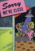 Sorry We're Close by J. Tarin Towers