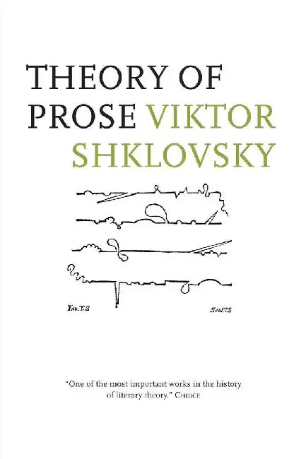 Theory of Prose by Viktor Shklovsky