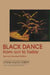 Black Dance: From 1619 to Today by Lynne Fauley Emery