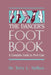 The Dancer's Foot Book by Terry L. Spilken