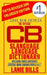 The 'Official' CB Slanguage Language Dictionary (Including Cross Reference) by Lanie Dills