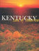 Kentucky: Land of Tomorrow by Jr. Appleton Thomas H., Melba Porter Hay, James C. Klotter