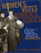 Women's Votes, Women's Voices: The Campaign for Equal Rights in Washington by Shanna Stevenson