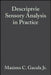 Descriptvie Sensory Analysis in Practice by Maximo C. Gacula