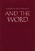 And the Word by Cid Corman