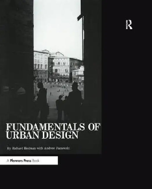 Fundamentals of Urban Design by Richard Hedman