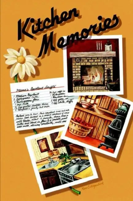 Kitchen Memories by Lynn M. Ellinghausen