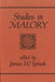 Studies in Malory by James W. Spisak
