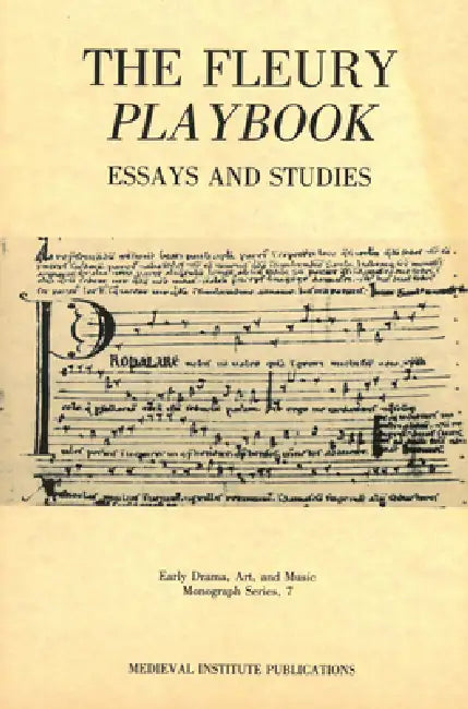 The Fleury Playbook: Essays and Studies by Thomas P. (EDT)/ Davidson, Clifford (EDT) Campbell