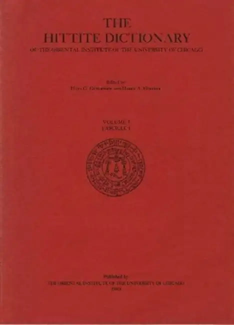 Hittite Dictionary of the Oriental Institute of the University of Chicago Volume L-N, Fascicle 1 (La- To Ma-) by H. G. Guterbock, Harry A. Hoffner, T. P. J. Van Den Hout