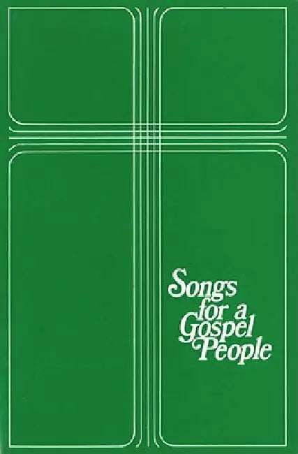 Songs for a Gospel People by R. Gerald Hobbs