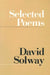 Selected Poems by David Solway