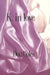 K. in Love by Don Coles